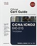 CCNA ICND2 640-816 Official Cert Guide, 3rd Edition