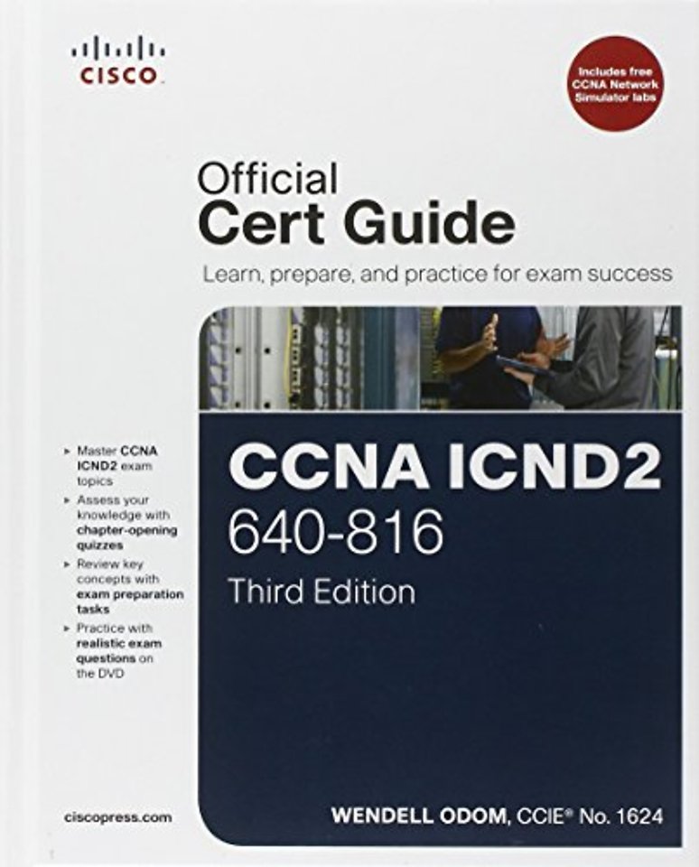 CCNA ICND2 640-816 Official Cert Guide, 3rd Edition