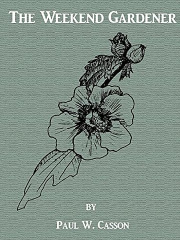 The Weekend Gardener