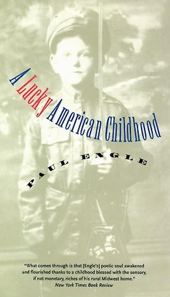 A Lucky American Childhood