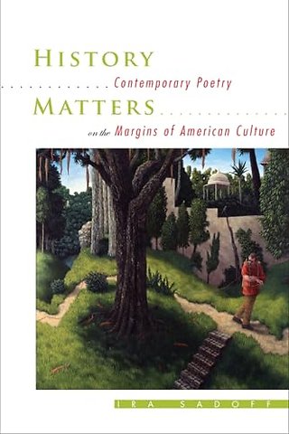 History Matters – Contemporary Poetry on the Margins of American Culture