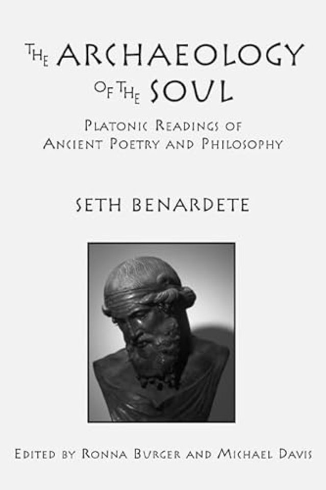 The Archaeology of the Soul – Platonic Readings in Ancient Poetry and Philosophy