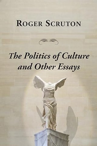 Politics Of Culture Other Essays