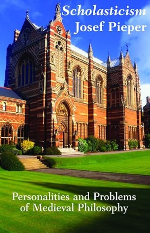 Scholasticism – Personalities & Problems Medieval Philosophy