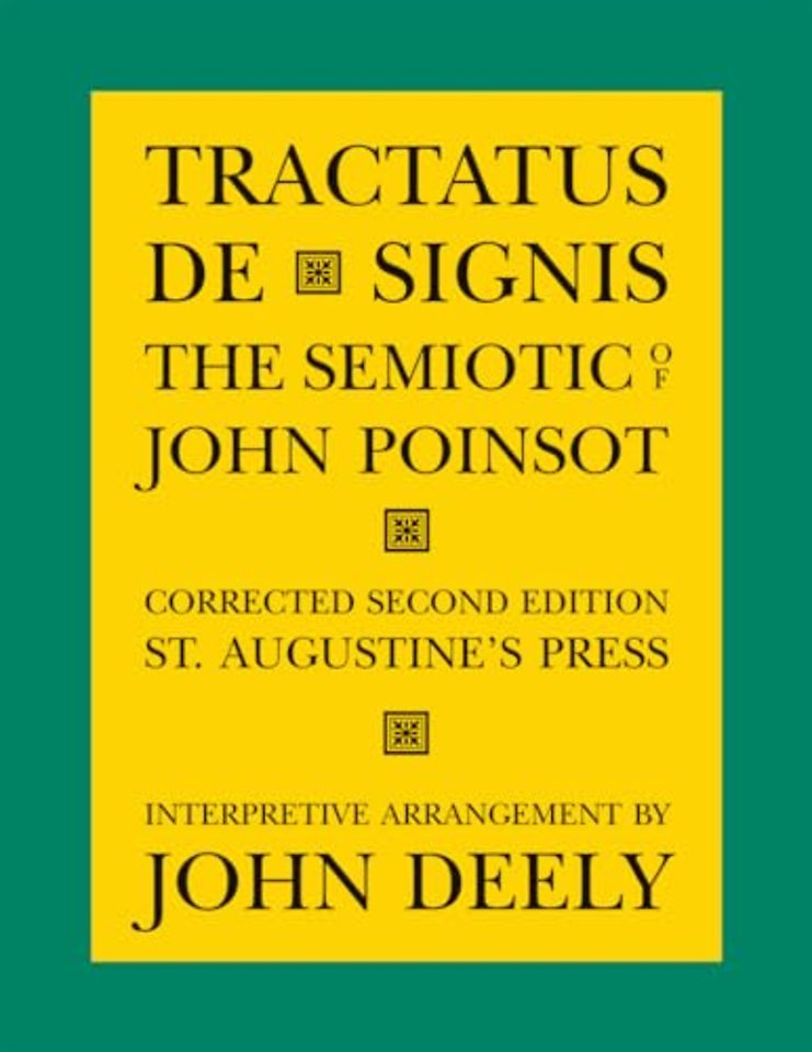 Tractatus de Signis – The Semiotic of John Poinsot