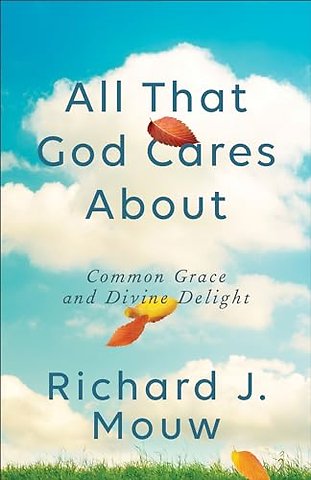 All That God Cares About