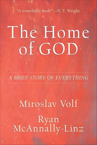 Home of God – A Brief Story of Everything