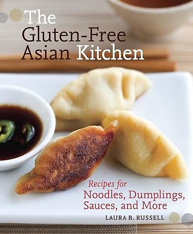 The Gluten-Free Asian Kitchen
