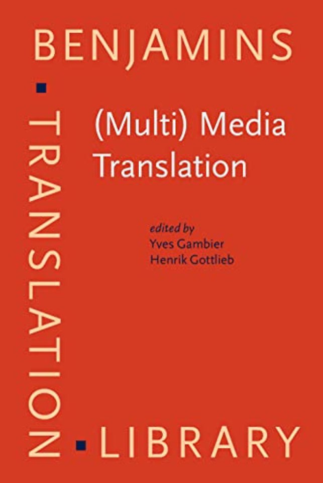 (Multi) Media Translation