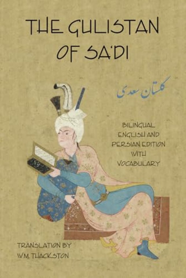 Gulistan (Rose Garden) of Sa'di