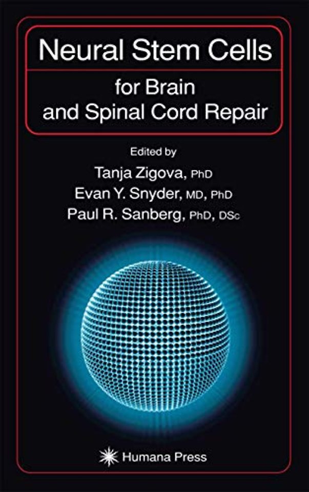 Neural Stem Cells for Brain and Spinal Cord Repair