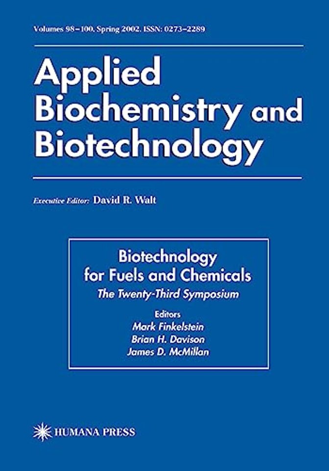 Biotechnology for Fuels and Chemicals