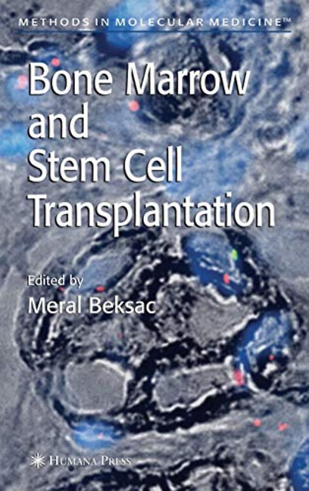 Bone Marrow and Stem Cell Transplantation