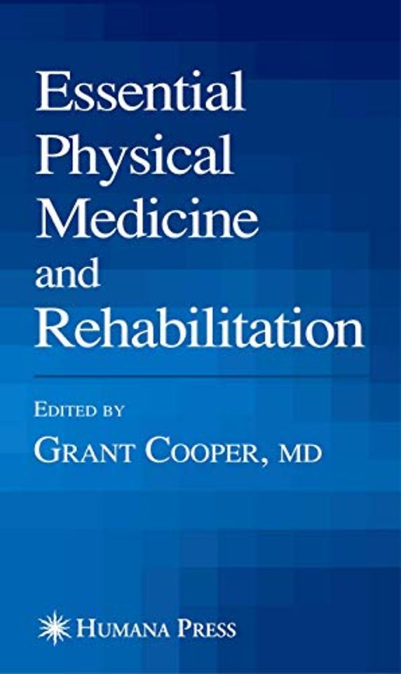 Essential Physical Medicine and Rehabilitation