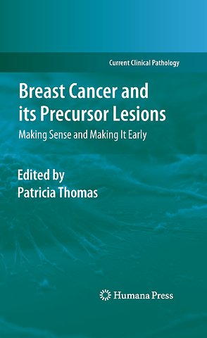 Breast Cancer and its Precursor Lesions