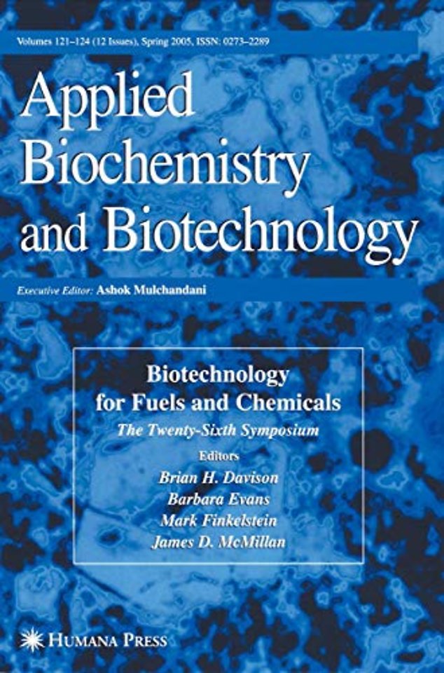 Twenty-Sixth Symposium on Biotechnology for Fuels and Chemicals