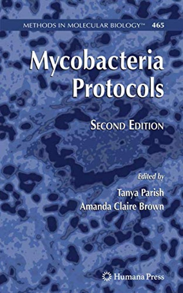 Mycobacteria Protocols