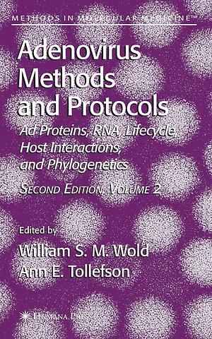 Adenovirus Methods and Protocols