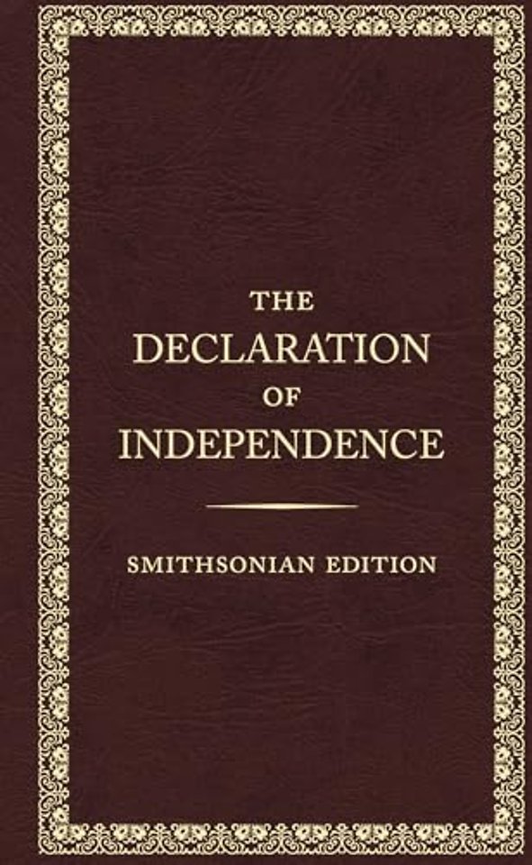 The Declaration of Independence - Smithsonian Edition