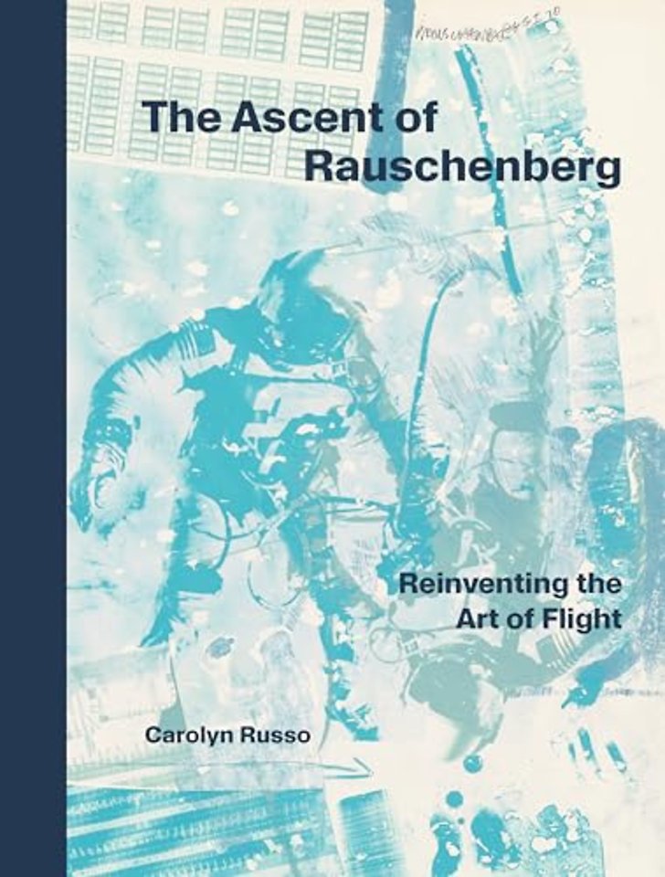 The Ascent of Rauschenberg