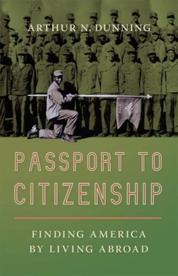 Passport to Citizenship – Finding America by Living Abroad