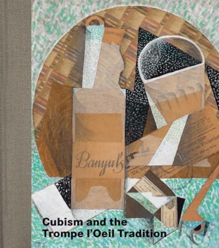 Cubism and the Trompe L`Oeil Tradition