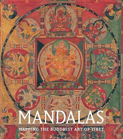 Mandalas – Mapping the Buddhist Art of Tibet