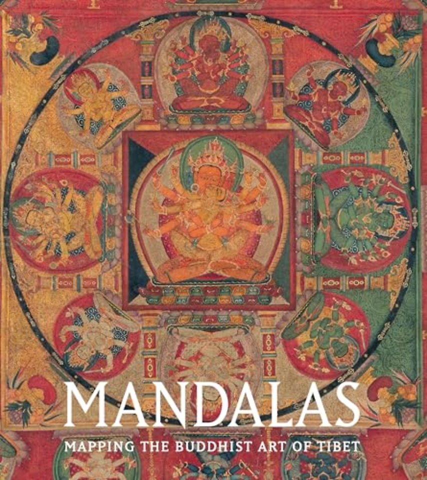 Mandalas – Mapping the Buddhist Art of Tibet