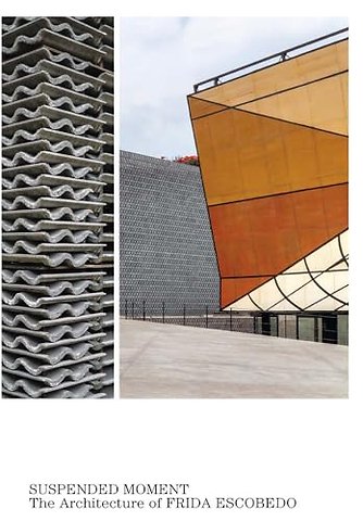 Suspended Moment – The Architecture of Frida Escobedo