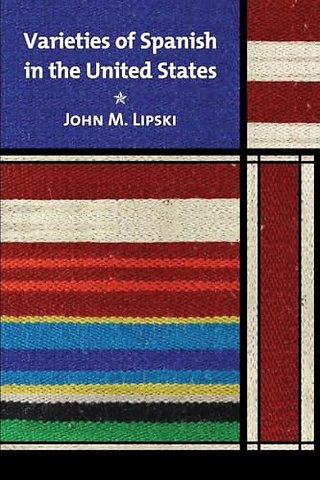 Varieties of Spanish in the United States