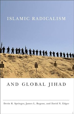 Islamic Radicalism and Global Jihad