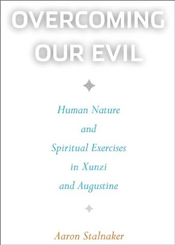 Overcoming Our Evil