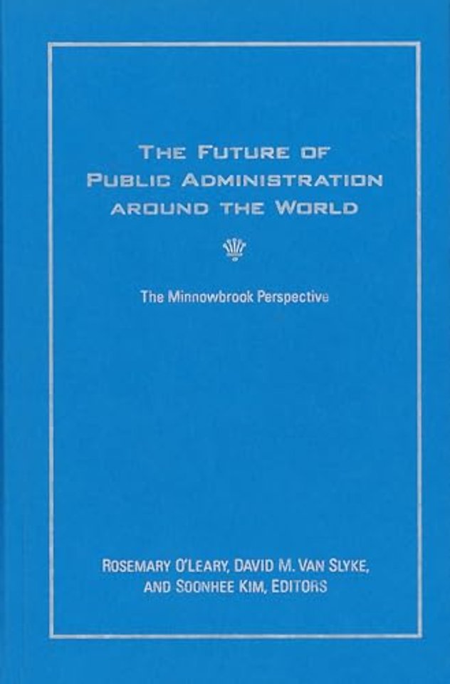 The Future of Public Administration around the World