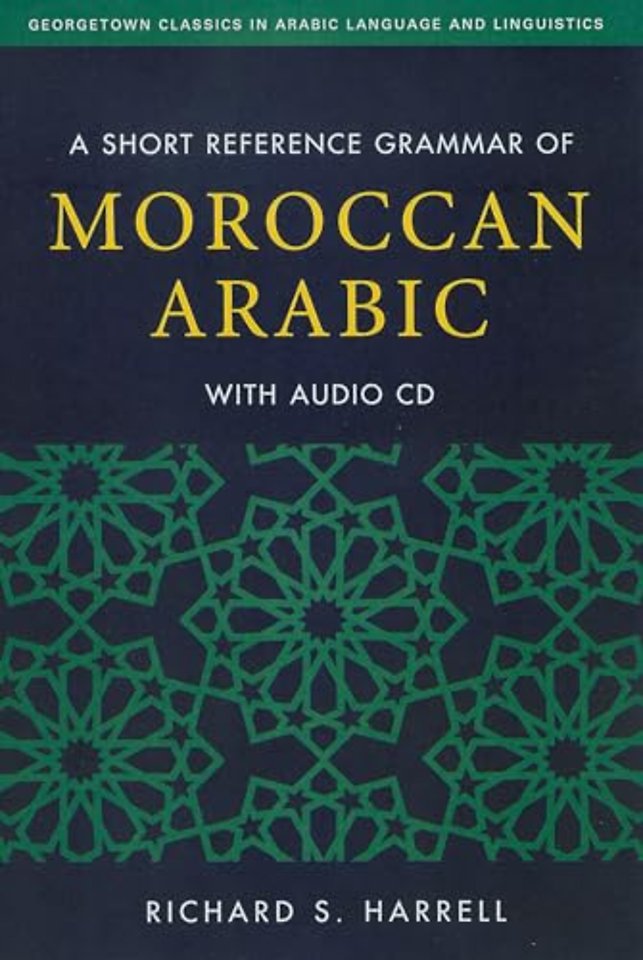 A Short Reference Grammar of Moroccan Arabic