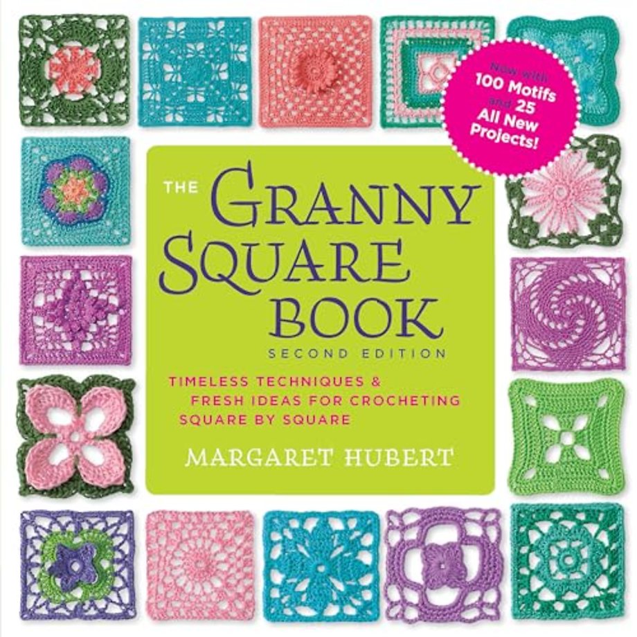 The Granny Square Book, Second Edition