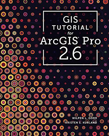 GIS Tutorial for Arcgis Pro 2.6
