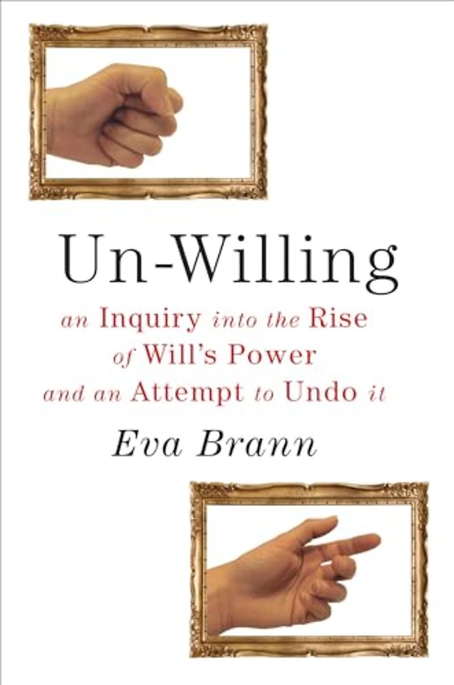 Un-Willing