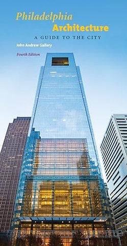 Philadelphia Architecture