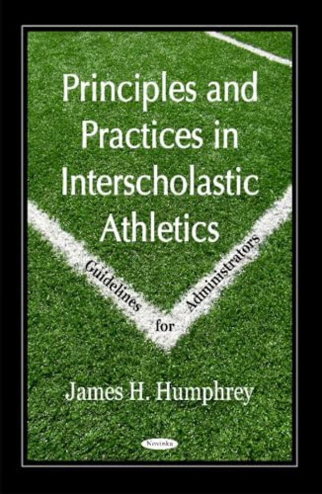 Principles & Practices in Interscholastic Athletics
