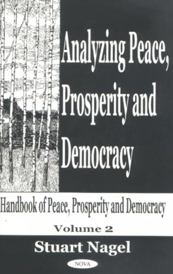 Analyzing Peace, Prosperity & Democracy
