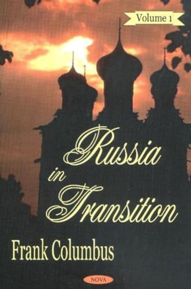 Russia in Transition, Volume 1
