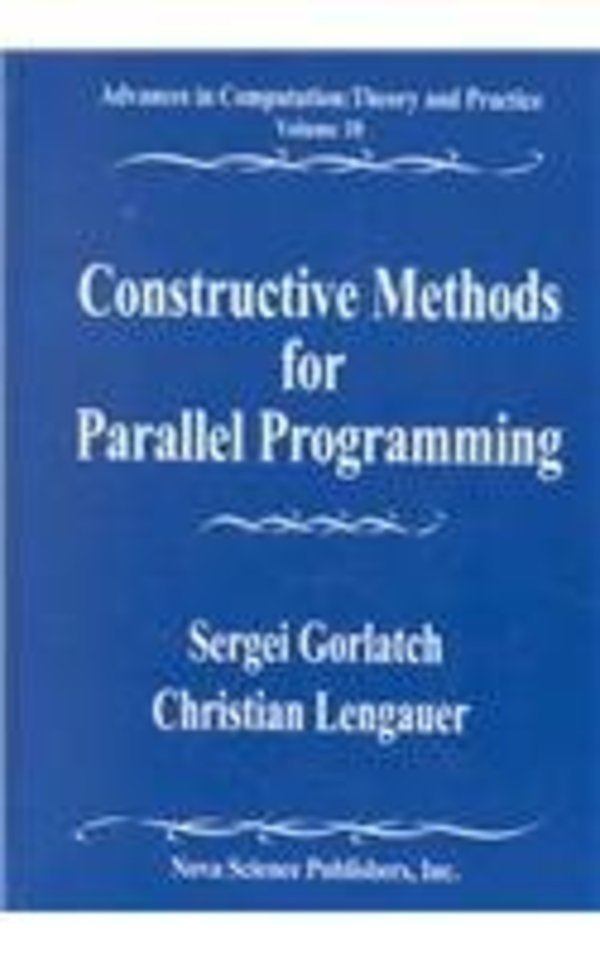 Constructive Methods for Parallel Programming