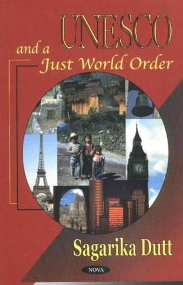 Unesco & a Just World Order