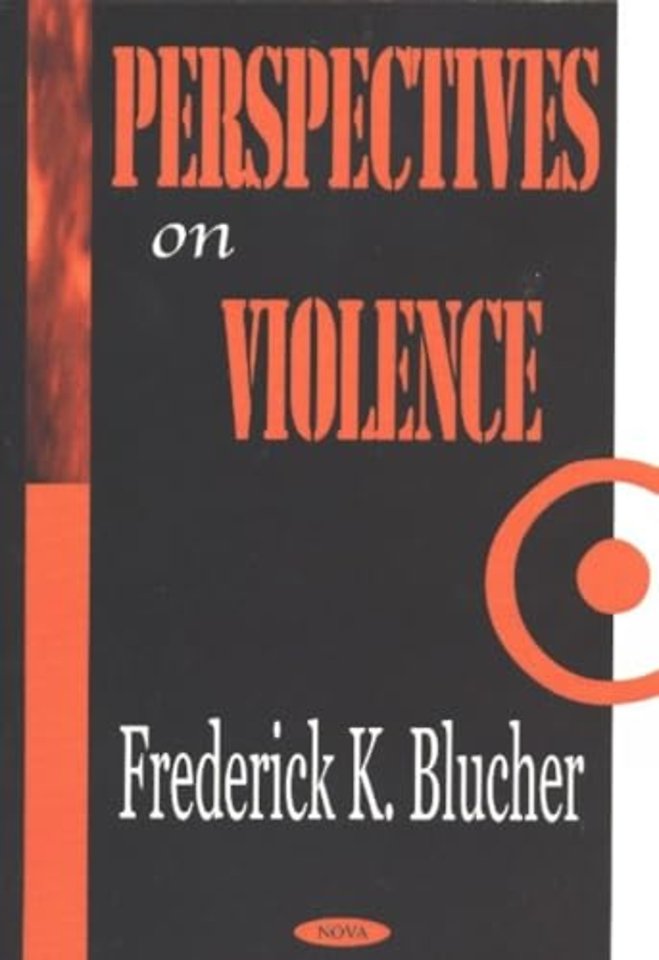 Perspectives on Violence