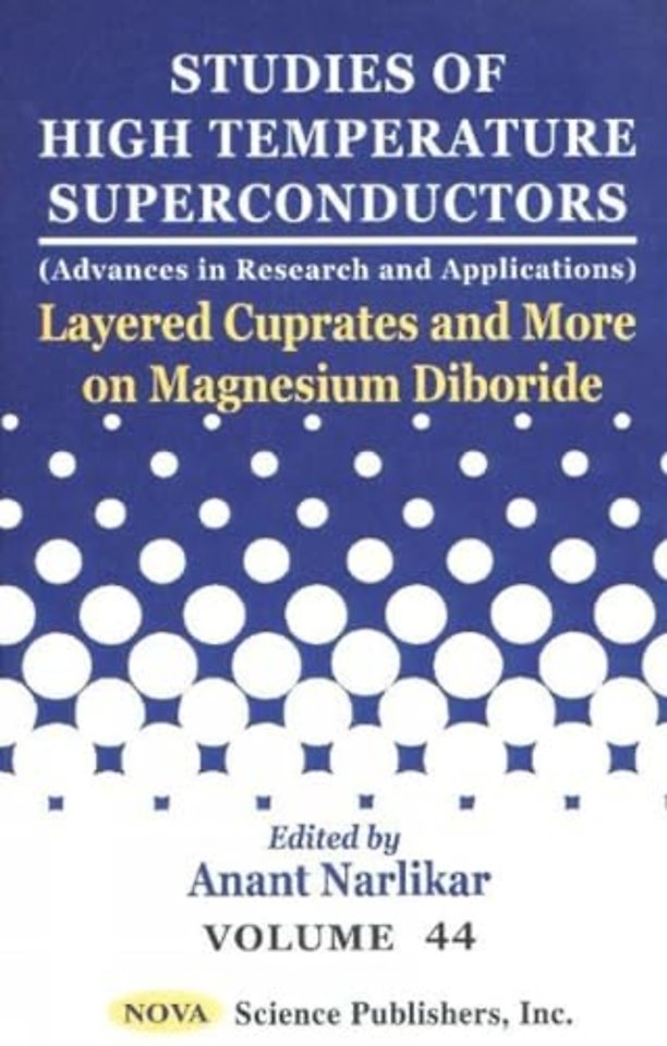 Studies of High Temperature Superconductors, Volume 44