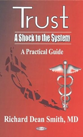 Trust -- A Shock to the System