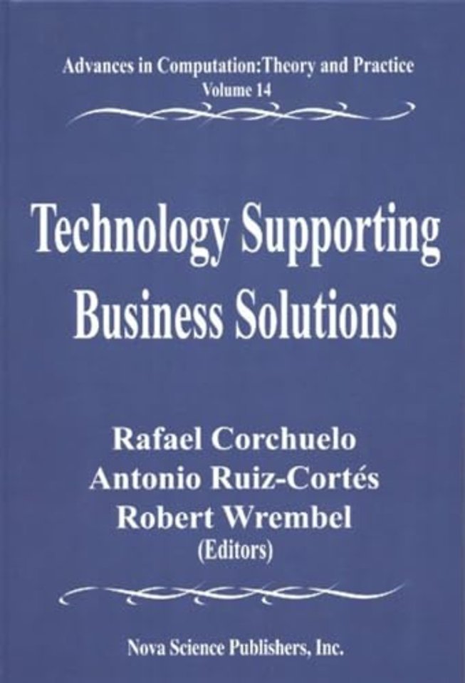 Technology Supporting Business Solutions