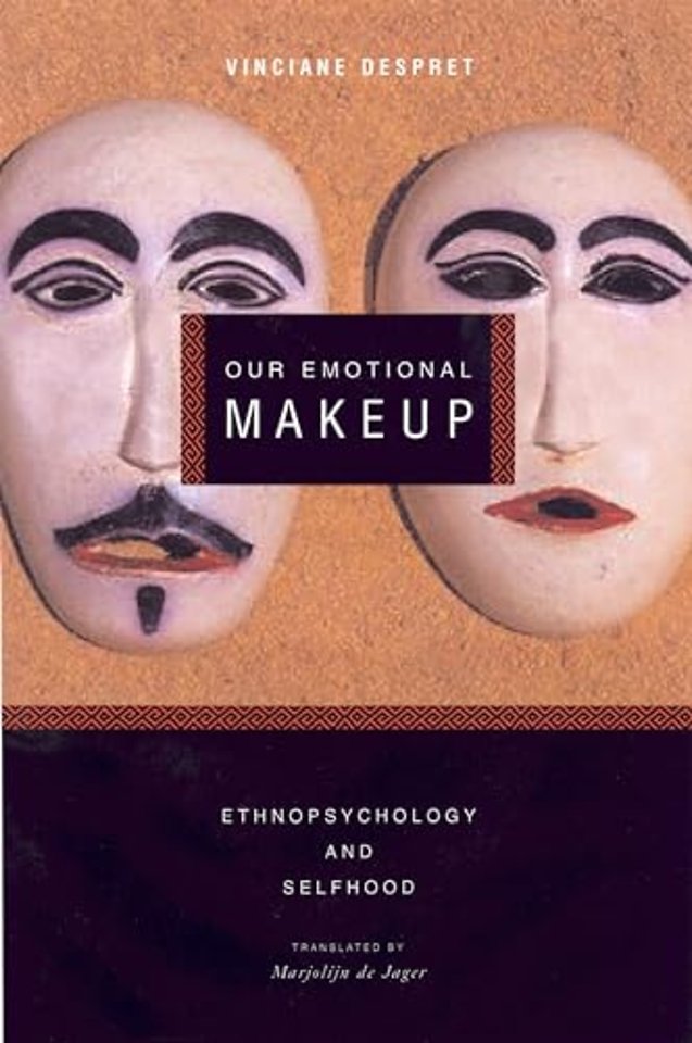 Our Emotional Makeup