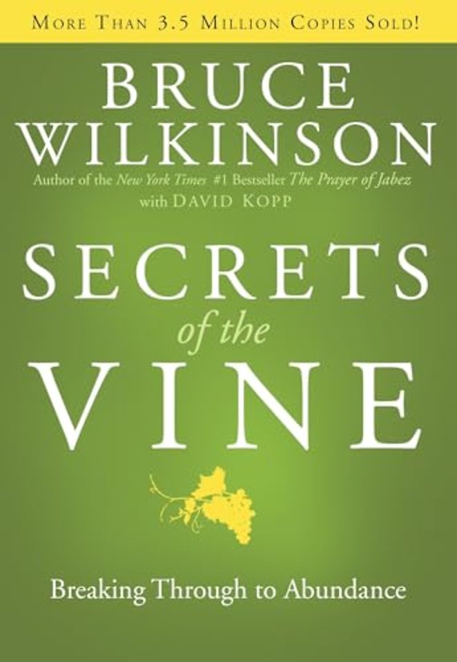Secrets of the Vine (Anniversary Edition)