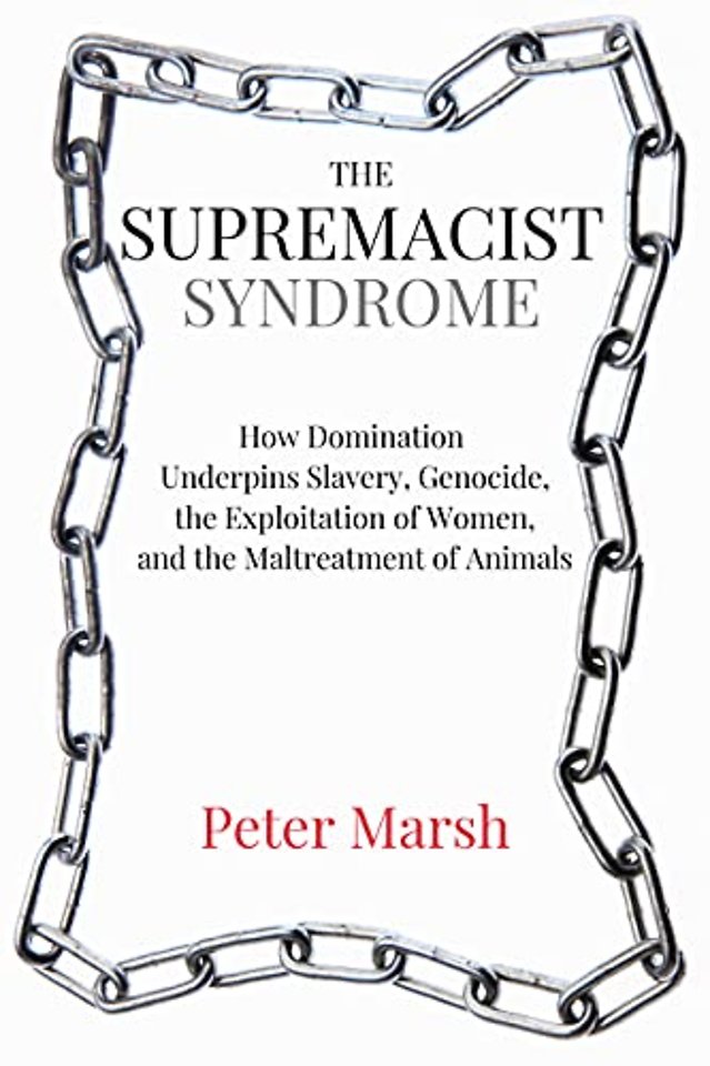 The Supremacist Syndrome